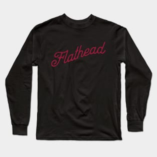 Flathead Hot Rod red print Long Sleeve T-Shirt